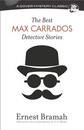 Imagen de portada para The Best Max Carrados Detective Stories