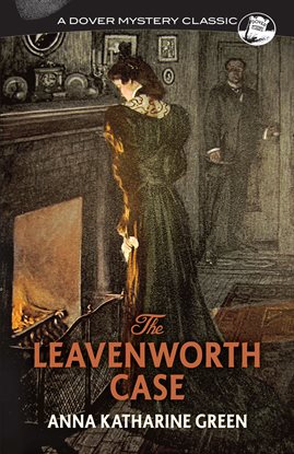 Imagen de portada para The Leavenworth Case