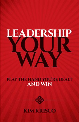 Imagen de portada para Leadership Your Way