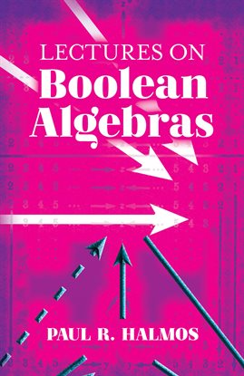 Cover image for Lectures on Boolean Algebras