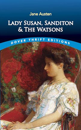 Cover image for Lady Susan, Sanditon and The Watsons