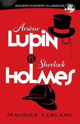 Cover image for Arsène Lupin vs. Sherlock Holmes