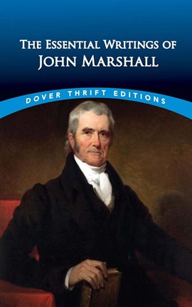 Cover image for The Essential Writings of John Marshall