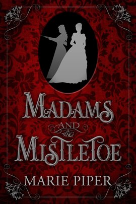 Cover image for Madams and Mistletoe