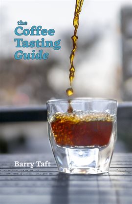 Imagen de portada para The Coffee Tasting Guide