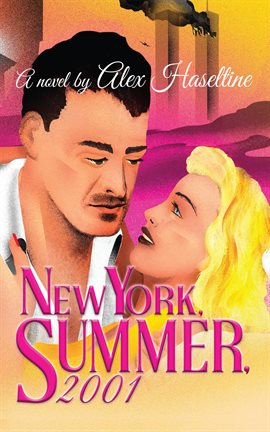 Imagen de portada para New York, Summer, 2001