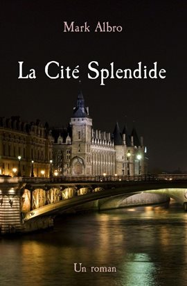 Cover image for La Cité Splendide