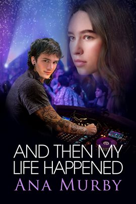 Imagen de portada para And Then My Life Happened