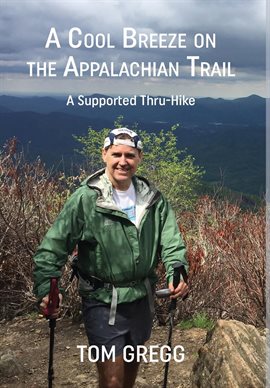 Imagen de portada para A Cool Breeze on the Appalachian Trail