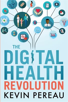 Imagen de portada para The Digital Health Revolution