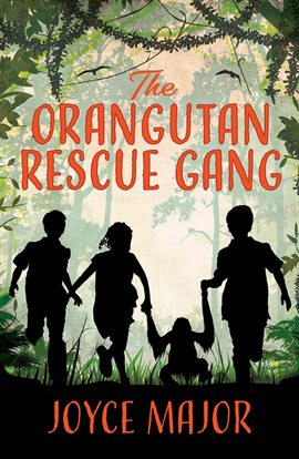 Imagen de portada para The Orangutan Rescue Gang
