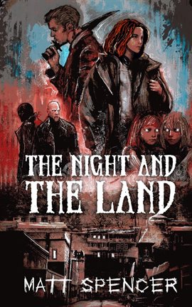 Cover image for The Night and the Land