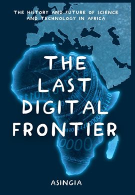 Cover image for The Last Digital Frontier