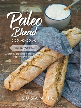 Cover image for The Paleo Bread Cookbook