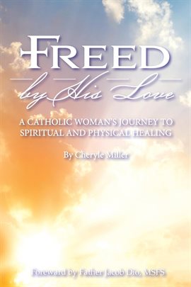 Imagen de portada para Freed By His Love