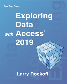 Imagen de portada para Exploring Data with Access 2019