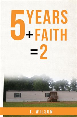 Imagen de portada para 5 Years + Faith = 2