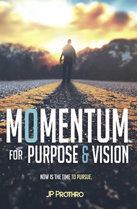 Imagen de portada para Momentum for Purpose and Vision