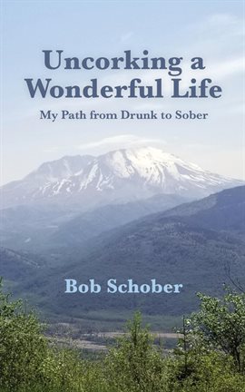 Cover image for Uncorking a Wonderful Life