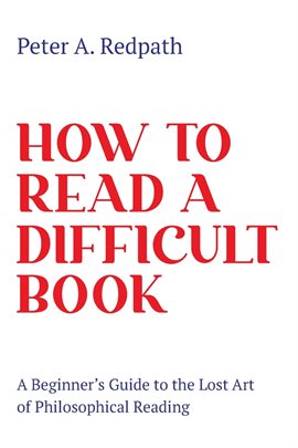 Imagen de portada para How to Read a Difficult Book