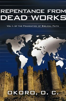 Imagen de portada para Repentance from Dead Works, Volume 1