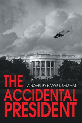 Imagen de portada para The Accidental President