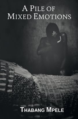 Cover image for A Pile of Mixed Emotions