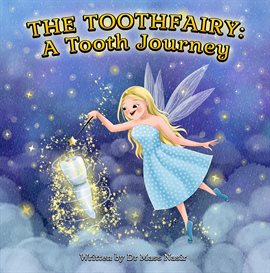 Imagen de portada para The Toothfairy: A Tooth Journey