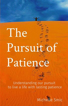 Imagen de portada para The Pursuit of Patience