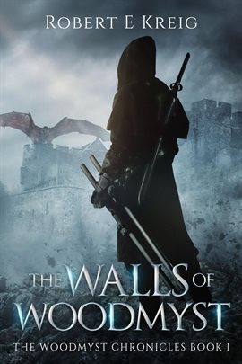 Cover image for The Walls of Woodmyst