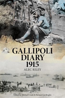 Cover image for Gallipoli Diary 1915