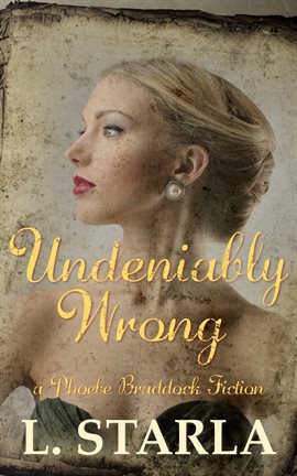Cover image for Undeniably Wrong