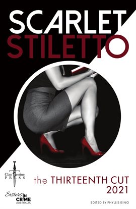 Cover image for Scarlet Stiletto: The Thirteenth Cut - 2021