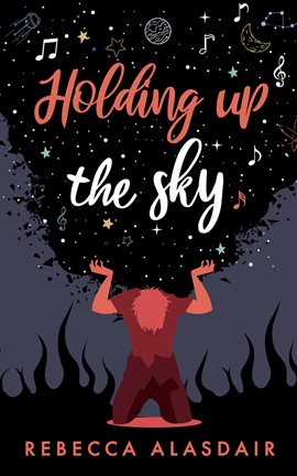 Cover image for Holding Up the Sky