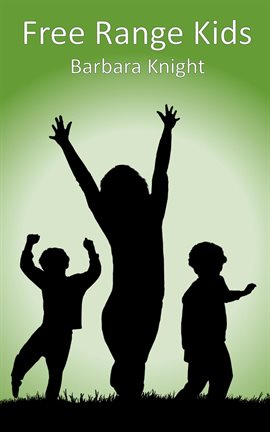 Imagen de portada para Free Range Kids