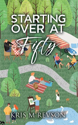 Starting Over at Fifty