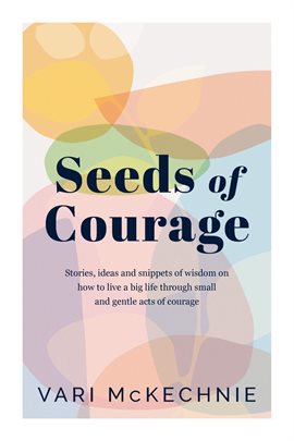 Cover image for Seeds of Courage