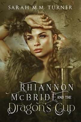 Cover image for Rhiannon McBride and the Dragon's Cup