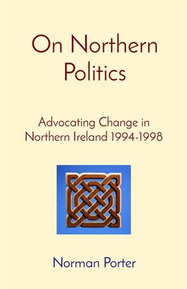 Cover image for On Northern Politics