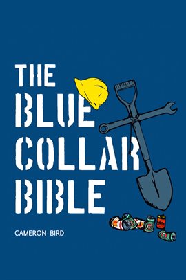Imagen de portada para The Blue-Collar Bible
