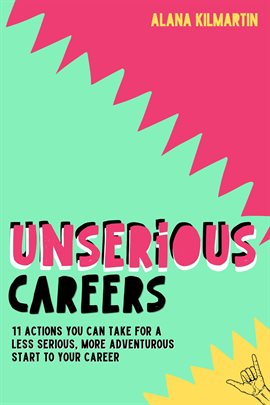 Cover image for Unserious Careers