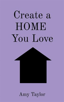Imagen de portada para Create a HOME  You Love