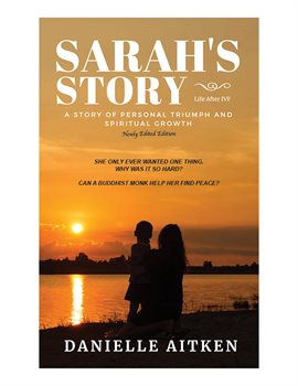 Cover image for Sarah's Story: Life after IVF