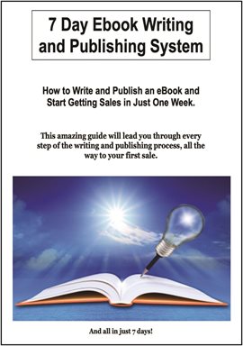 Cover image for 7 day Ebook Writing And Publishing System