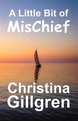Cover image for A Little Bit of MisChief