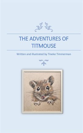 Imagen de portada para The Adventures of Titmouse