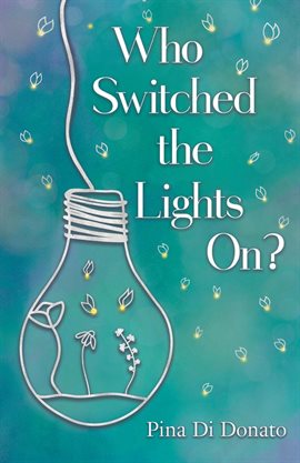 Cover image for Who Switched the Lights On?