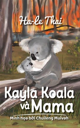 Cover image for Kayla Koala and Her Mama
