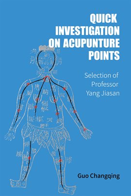 Imagen de portada para Quick Investigation On Acupuncture Points