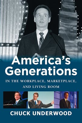 Imagen de portada para America's Generations in the Workplace, Marketplace, and Living Room
